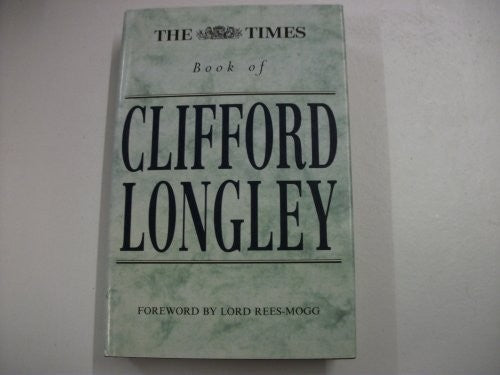 Times Book of Clifford Longley