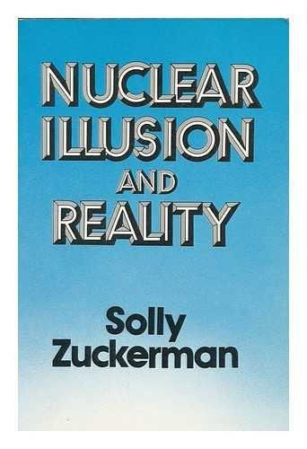 Nuclear Illusion and Reality