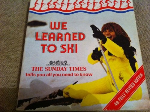We Learned to Ski