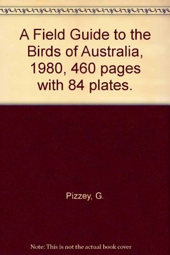 A Field Guide to the Birds of Australia.