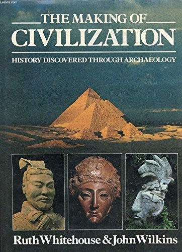 The Making of Civilization