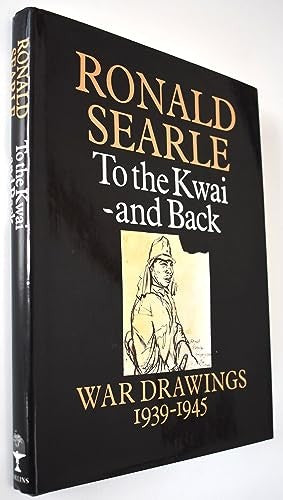 To the Kwai and Back