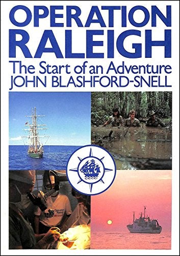 Operation Raleigh - The Start of an Adventure