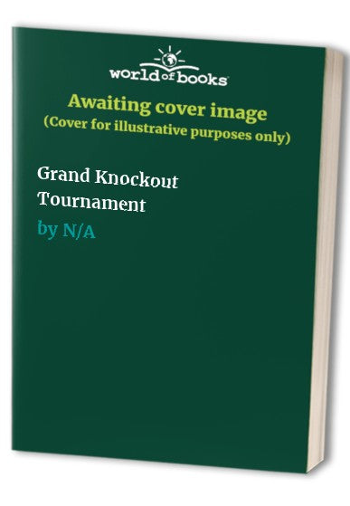 Grand Knockout Tournament