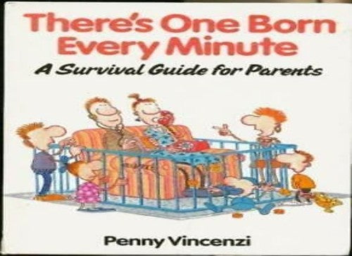There's One Born Every Minute