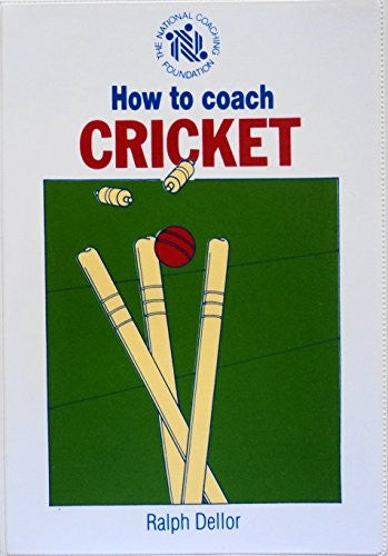 How to Coach Cricket