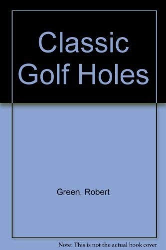 Classic Golf Holes