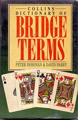 Collins Dictionary of Bridge Terms