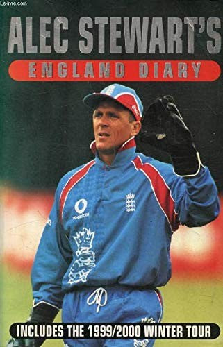 Alec Stewart's England Diary