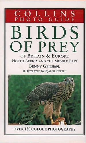 Birds of Prey of Europe, North Africa and the Middle East