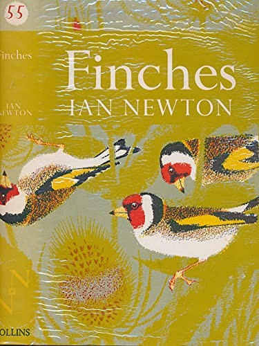 Finches (New Naturalist)