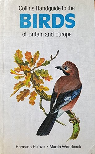 Handguide to the Birds of Britain and Europe