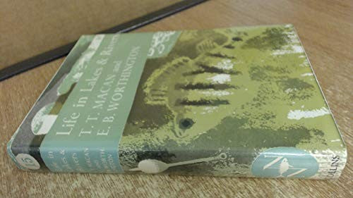 The New Naturalist: Life in lakes and rivers