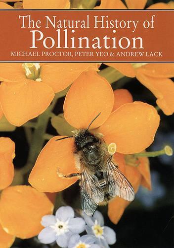 The Natural History of Pollination