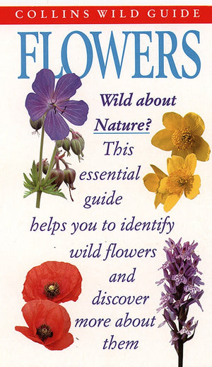 Wild Flowers of Britain and Northern Europe