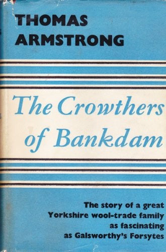 The Crowthers of Bankdam