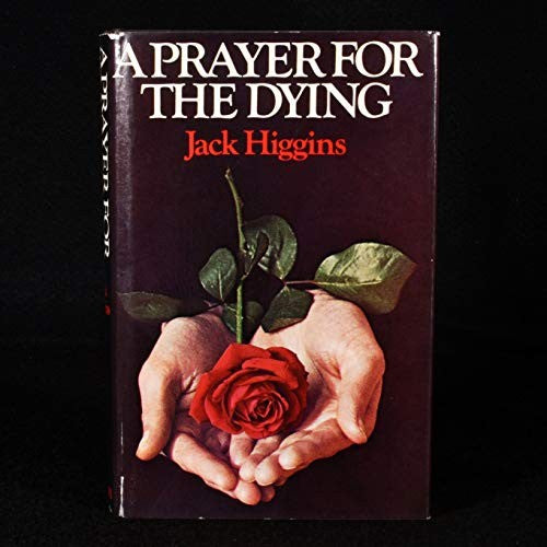 A Prayer for the Dying