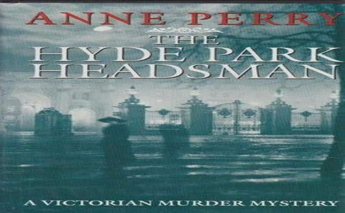 The Hyde Park Headsman