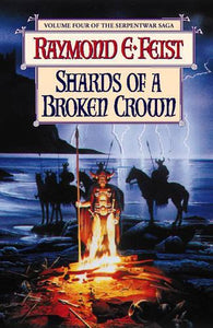 Shards of a Broken Crown 