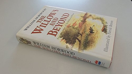 The Willows and Beyond