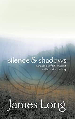 Silence and Shadows