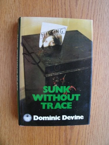 Sunk without Trace