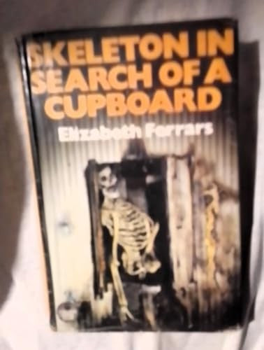 Skeleton in Search of a Cupboard