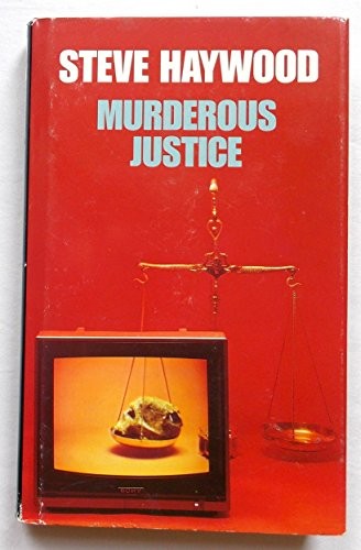 Murderous Justice
