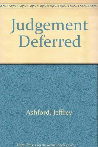 Judgement Deferred