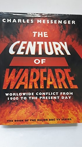 The Century of Warfare