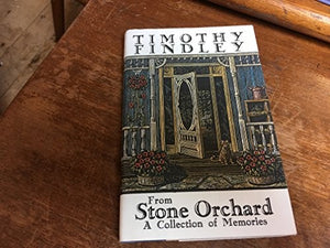 From Stone Orchard: A collection of memories