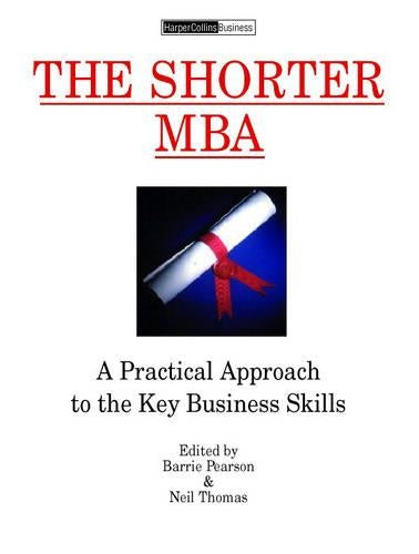 Shorter MBA a Practical Approa