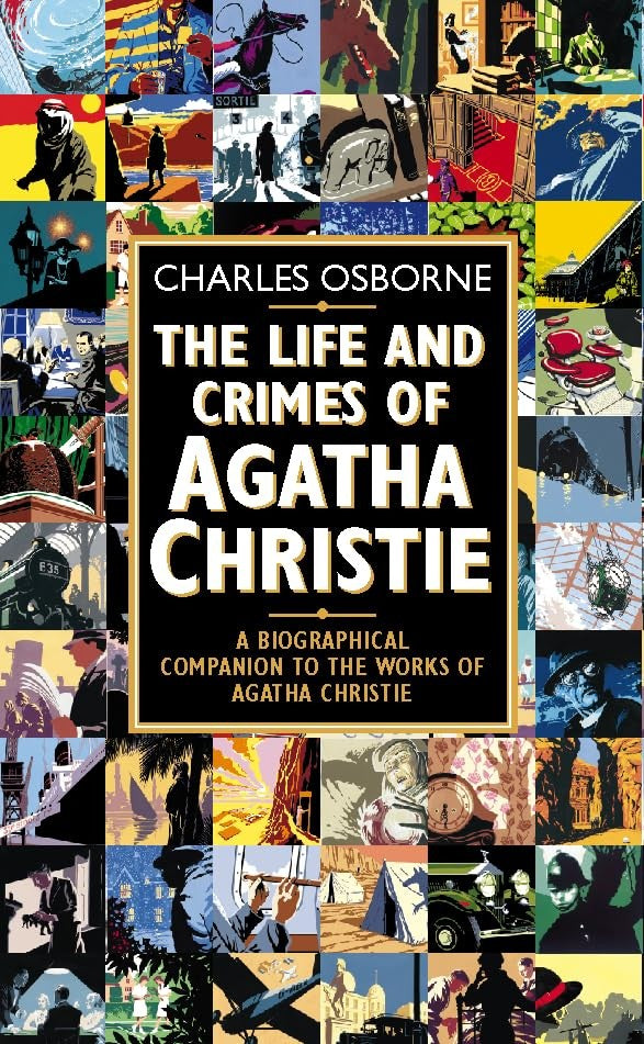 The Life and Crimes of Agatha Christie