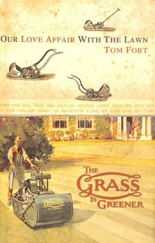 The Grass is Greener