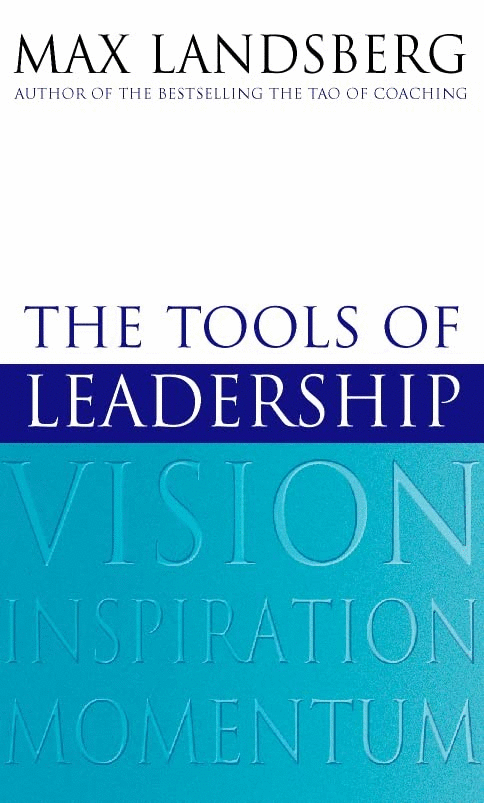 Tools of Leadership