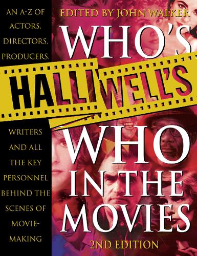 Halliwells Whos Who in the Movies