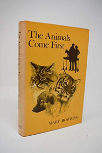 Animals Come First 