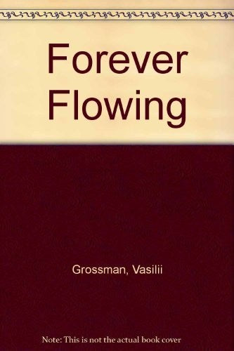 Forever Flowing