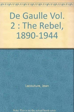 De Gaulle Vol II