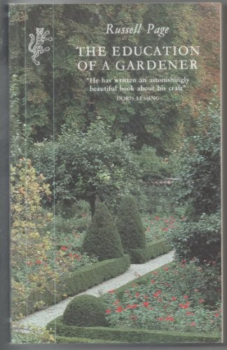 The Education of a Gardener