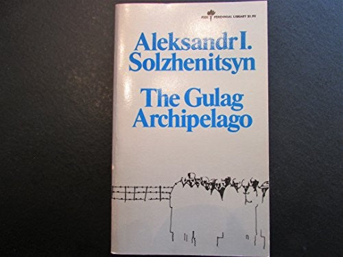 The Gulag Archipelago 1918-1956