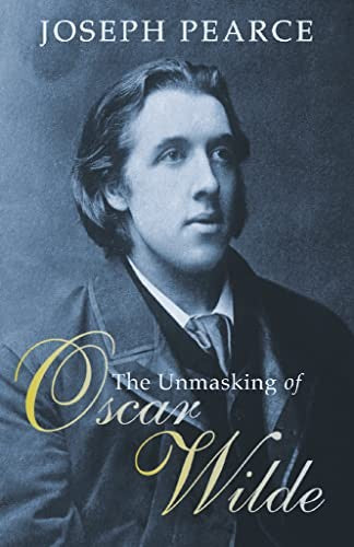 The Unmasking of Oscar Wilde
