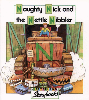 Naughty Nick and the Nettle Nibbler