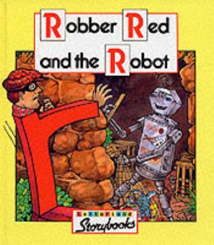 Robber Red and the Robot