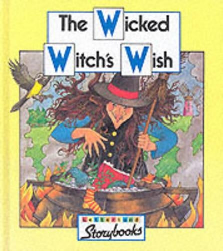 Wicked Witch's Wish