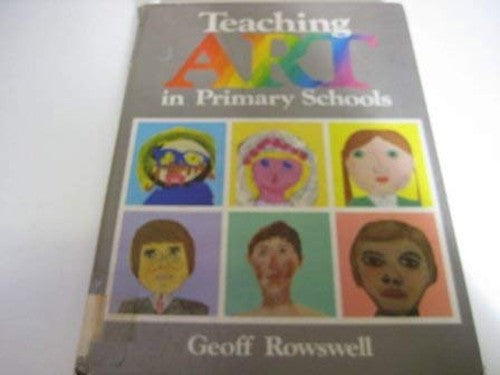 Teaching Art in Primary Schools