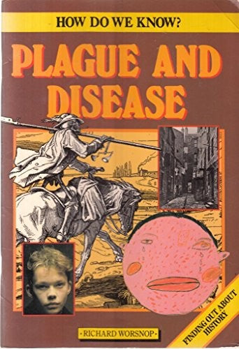 Plague and Disease