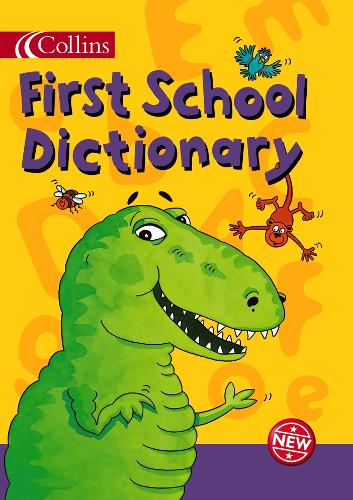Collins First School Dictionary