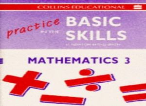 Practice in the Basic Skills - Mathematics: Pupil Book 3 