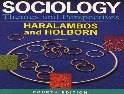 Sociology Themes and Perspectives